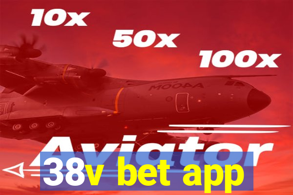 38v bet app